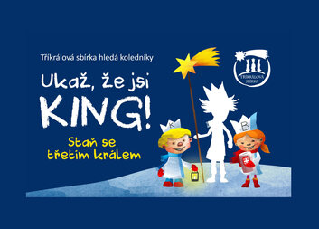 Na hledání tří králů není nikdy brzy 